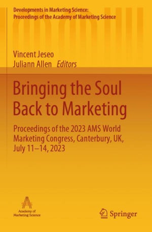 Bringing the Soul Back to Marketing