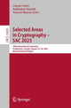Book cover of: Selected Areas in Cryptography – SAC 2023. By: Claude Carlet