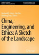 Book cover of: China, Engineering, and Ethics: A Sketch of the Landscape