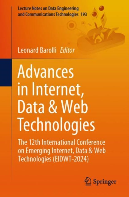 Book cover of: Advances in Internet, Data & Web Technologies. By: Leonard Barolli