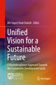 Book cover of: Unified Vision for a Sustainable Future. By: Mir Sayed Shah Danish