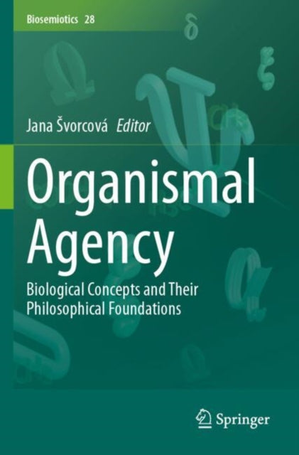 Book cover of: Organismal Agency