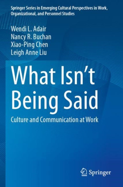 Book cover of: What Isn’t Being Said