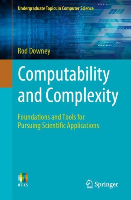 Book cover of: Computability and Complexity. By: Rod Downey
