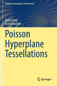 Book cover of: Poisson Hyperplane Tessellations
