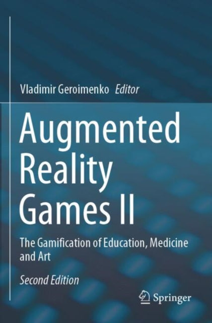 Book cover of: Augmented Reality Games II