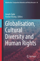 Book cover of: Globalisation, Cultural Diversity and Human Rights. By: Joseph Zajda