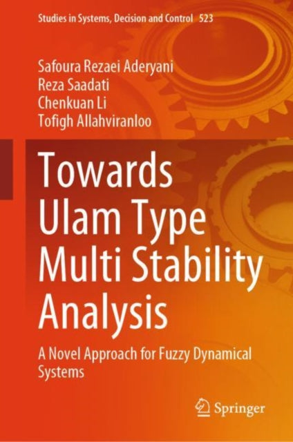 Book cover of: Towards Ulam Type Multi Stability Analysis. By: Safoura Rezaei Aderyani