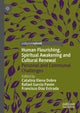Book cover of: Human Flourishing, Spiritual Awakening and Cultural Renewal. By: Catalina Elena Dobre