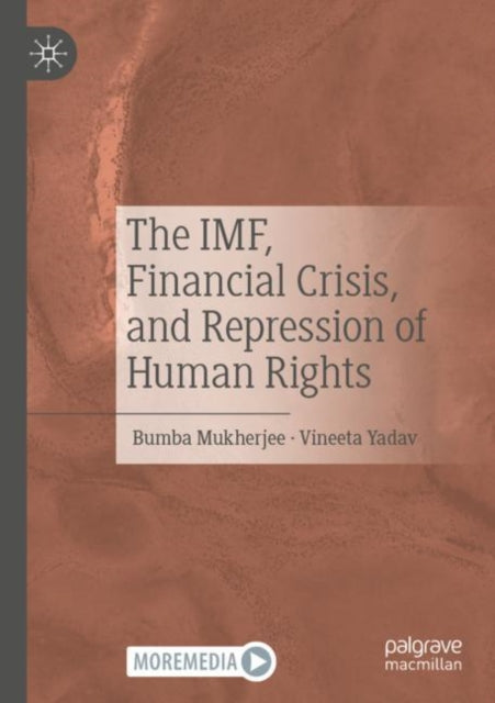 Book cover of: IMF, Financial Crisis, and Repression of Human Rights