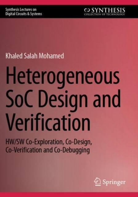 Book cover of: Heterogeneous SoC Design and Verification