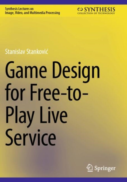 Book cover of: Game Design for Free-to-Play Live Service