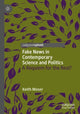Book cover of: Fake News in Contemporary Science and Politics