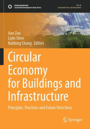 Circular Economy for Buildings and Infrastructure