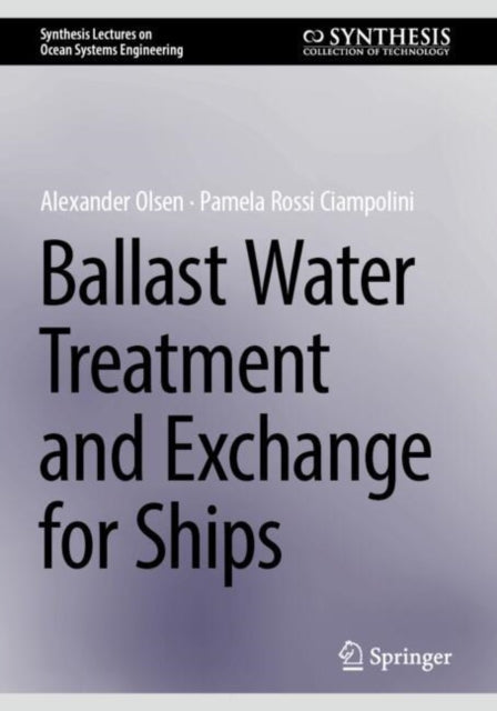Book cover of: Ballast Water Treatment and Exchange for Ships
