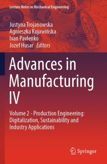Book cover of: Advances in Manufacturing IV