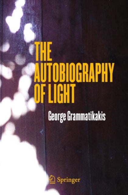 Book cover of: Autobiography of Light