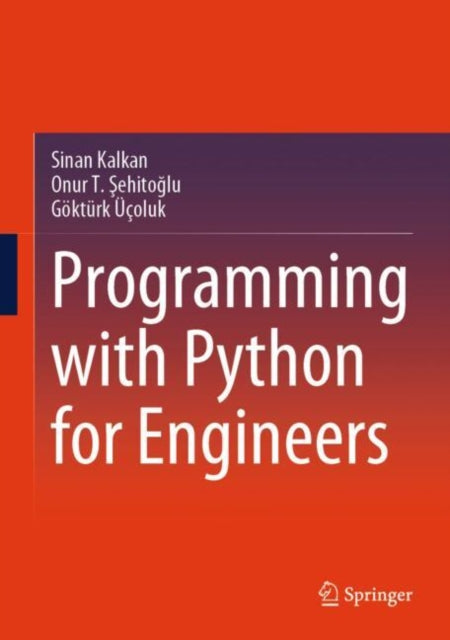 Book cover of: Programming with Python for Engineers. By: Sinan Kalkan