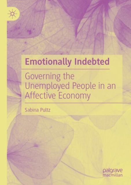 Book cover of: Emotionally Indebted. By: Sabina Pultz
