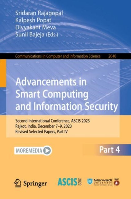 Book cover of: Advancements in Smart Computing and Information Security. By: Sridaran Rajagopal