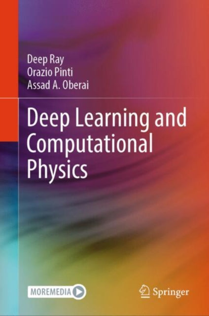 Book cover of: Deep Learning and Computational Physics. By: Deep Ray