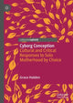 Book cover of: Cyborg Conception. By: Grace Halden