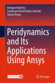 Book cover of: Peridynamics and Its Applications Using Ansys. By: Erdogan Madenci