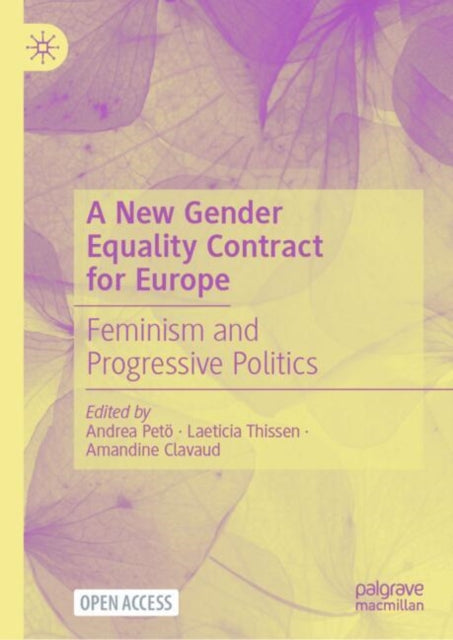 Book cover of: New Gender Equality Contract for Europe. By: Andrea Petö