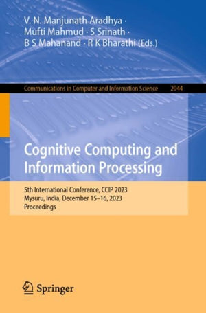 Cognitive Computing and Information Processing