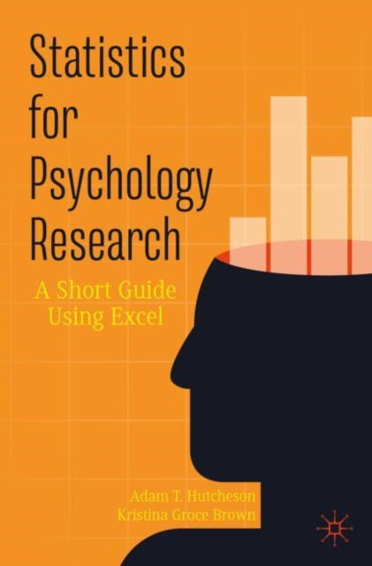 Book cover of: Statistics for Psychology Research. By: Adam Tyler Hutcheson