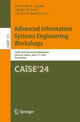 Book cover of: Advanced Information Systems Engineering Workshops. By: João Paulo A. Almeida