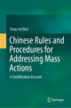 Book cover of: Chinese Rules and Procedures for Addressing Mass Actions. By: Cong-rui Qiao