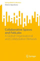 Book cover of: Collaborative Spaces and FabLabs. By: Roberta Oppedisano