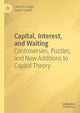 Book cover of: Capital, Interest, and Waiting. By: Leland B. Yeager