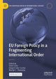 Book cover of: EU Foreign Policy in a Fragmenting International Order. By: Oriol Costa