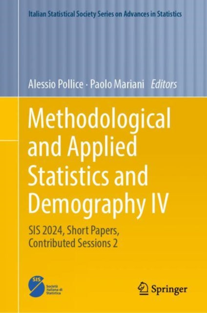 Book cover of: Methodological and Applied Statistics and Demography IV. By: Alessio Pollice