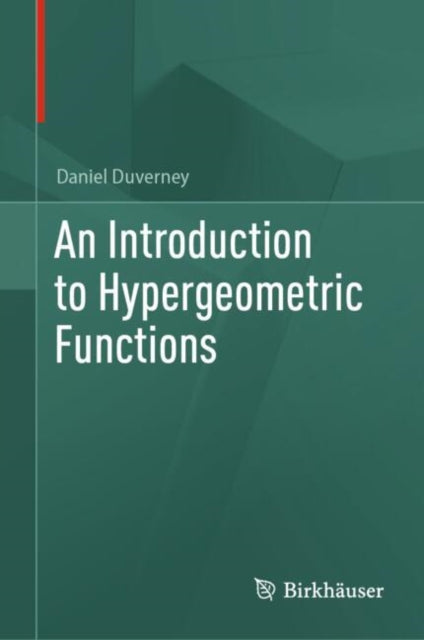 Book cover of: Introduction to Hypergeometric Functions. By: Daniel Duverney