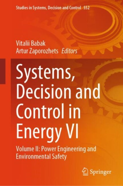 Book cover of: Systems, Decision and Control in Energy VI. By: Vitalii Babak