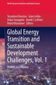Book cover of: Global Energy Transition and Sustainable Development Challenges, Vol. 1. By: Tessaleno Devezas