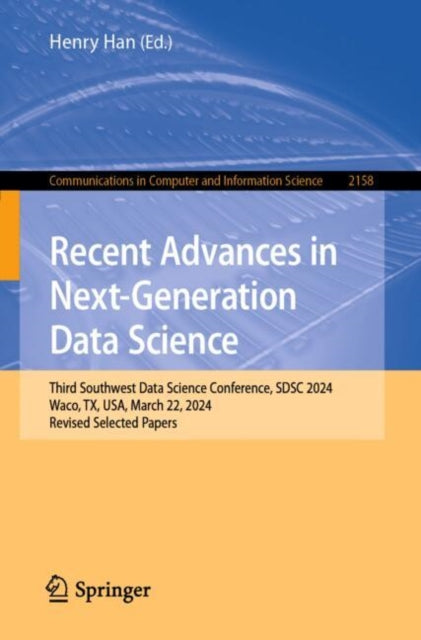 Book cover of: Recent Advances in Next-Generation Data Science. By: Henry Han