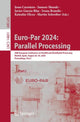 Book cover of: Euro-Par 2024: Parallel Processing. By: Jesus Carretero