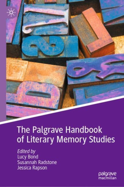 Book cover of: Palgrave Handbook of Literary Memory Studies. By: Lucy Bond