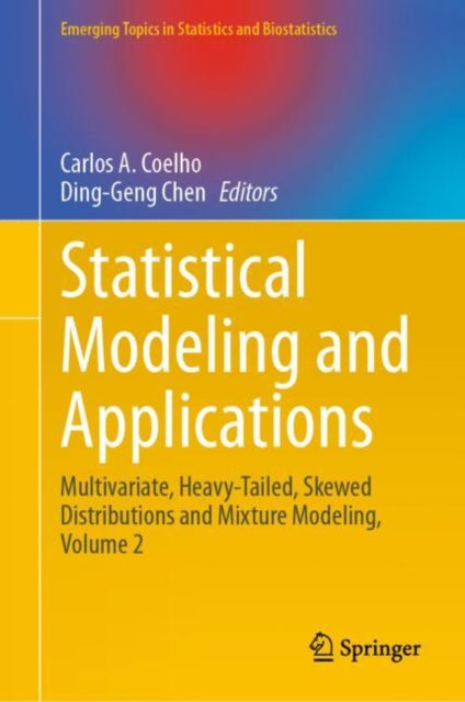Book cover of: Statistical Modeling and Applications. By: Carlos A. Coelho