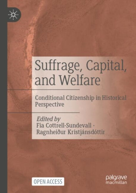 Book cover of: Suffrage, Capital, and Welfare