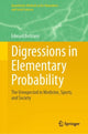 Book cover of: Digressions in Elementary Probability. By: Edward Beltrami