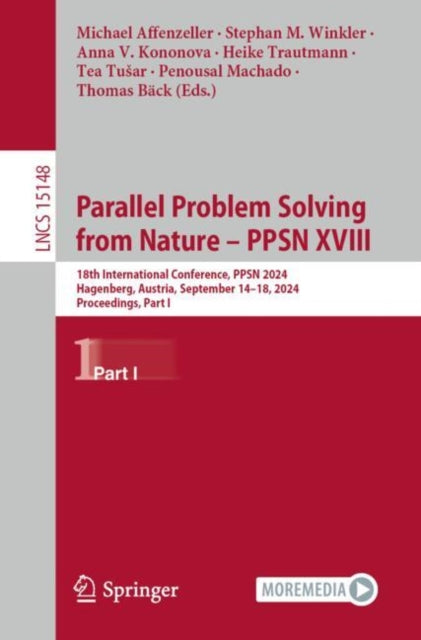 Book cover of: Parallel Problem Solving from Nature – PPSN XVIII. By: Michael Affenzeller