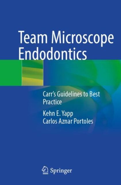 Book cover of: Team Microscope Endodontics. By: Kehn E. Yapp