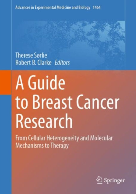 Book cover of: Guide to Breast Cancer Research. By: Therese Sørlie