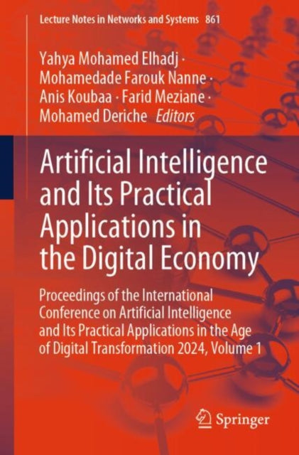 Artificial Intelligence and Its Practical Applications in the Digital Economy