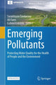Book cover of: Emerging Pollutants. By: Sarantuyaa Zandaryaa